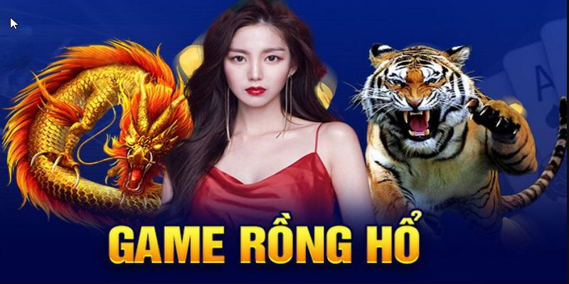 Rồng hổ KUBET - Luật chơi đơn giản, nhịp độ nhanh chóng